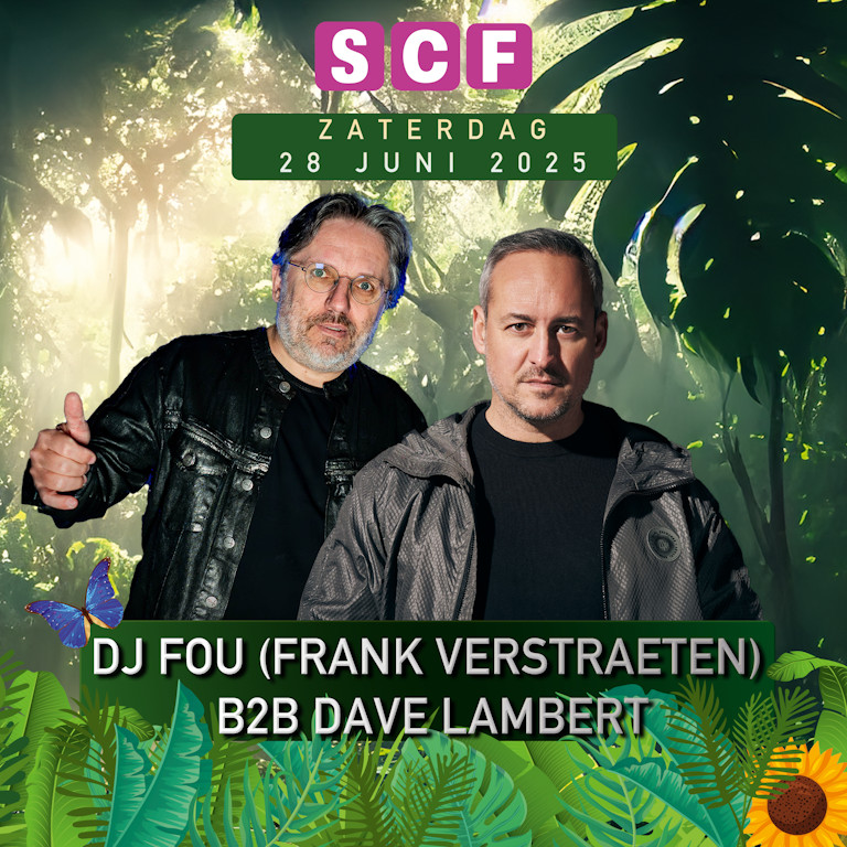 Frank Verstraeten (Dj Fou) B2B Dave Lambert